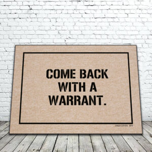 COME BACK W WARRANT MAT